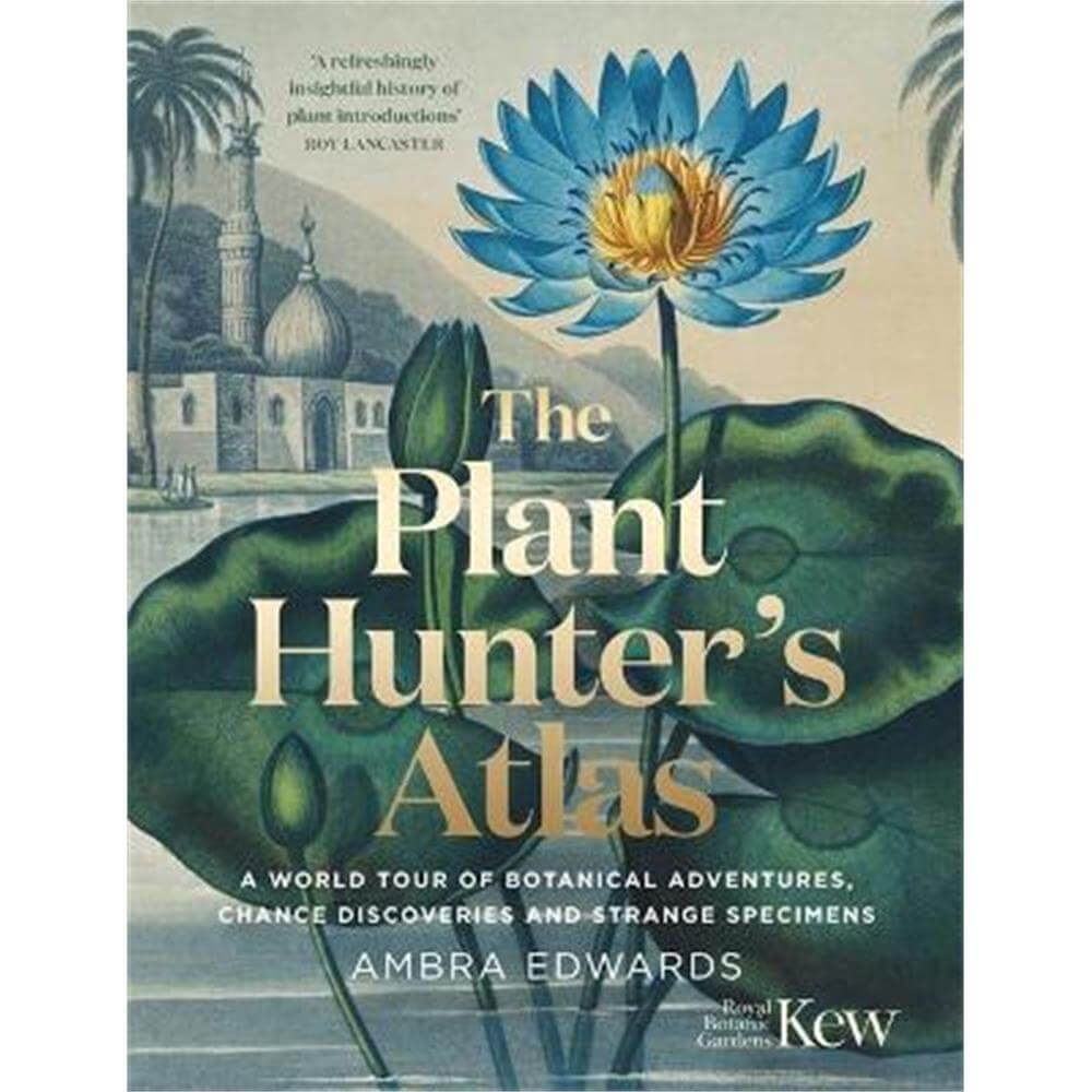 The Plant-Hunter's Atlas